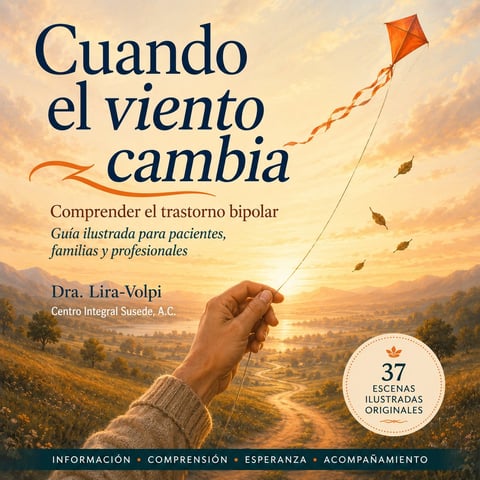 Book cover Cuando el viento cambia by Dra. Lira-Volpi about understanding bipolar disorder, featuring a hand holding an orange kite against a sunset landscape.